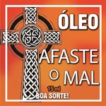 oleo afaste o mal